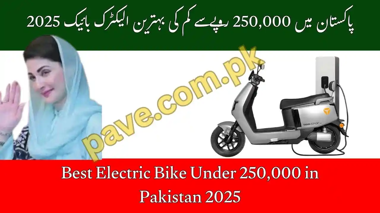 Best Electric Bike Under 250,000 in Pakistan 2025