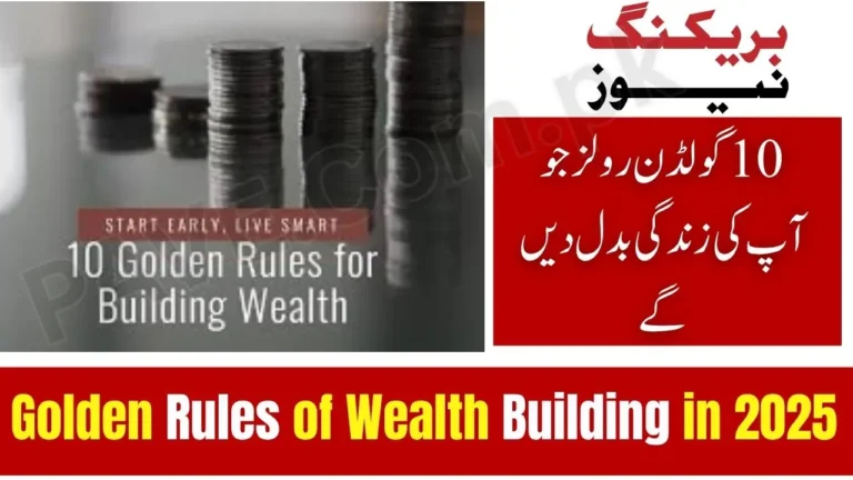 10 Golden Rules of Wealth Building in 2025