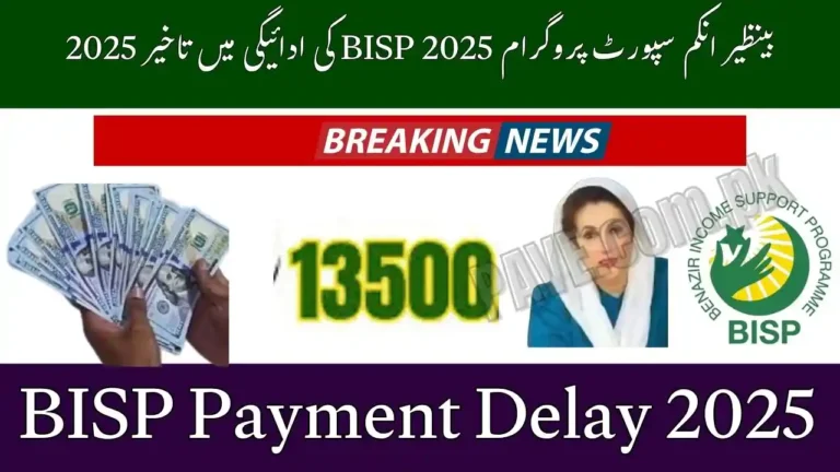 BISP Payment Delay 2025