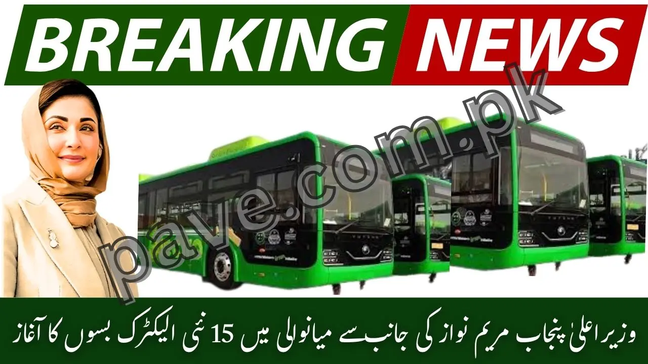 CM Punjab Launches Electric Bus Service in Mianwali 2025 – Eco-Friendly Public Transport Begins 1 CM Punjab Launches Electric Bus Service in Mianwali 2025