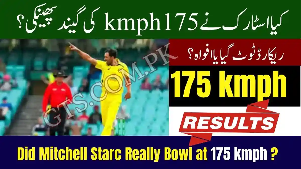 Did Mitchell Starc Really Bowl at 175 kmph? – Fact Check & Fastest Ball Record Compared 1 Did Mitchell Starc Really Bowl at 175 kmph