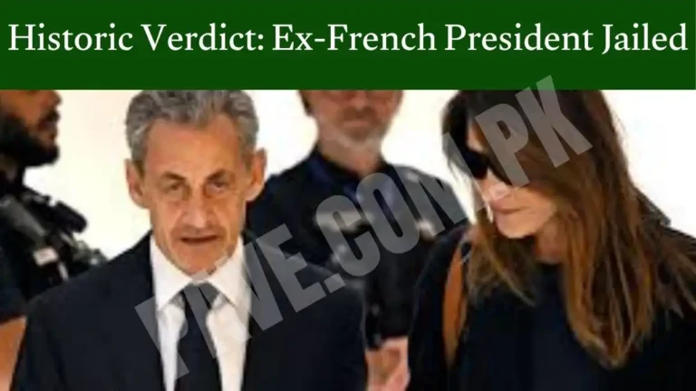 Former French President Nicolas Sarkozy Jailed for Illegal Election Funding