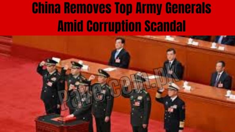 China Removes Top Army Generals Amid Corruption Scandal – Major Shake-Up in Military Leadership 7 China Removes Top Army Generals Amid Corruption Scandal