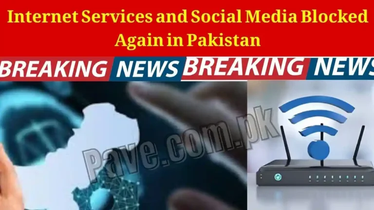 Breaking News: Internet Services and Social Media Blocked Again in Pakistan 7 Internet Services and Social Media Blocked Again in Pakistan