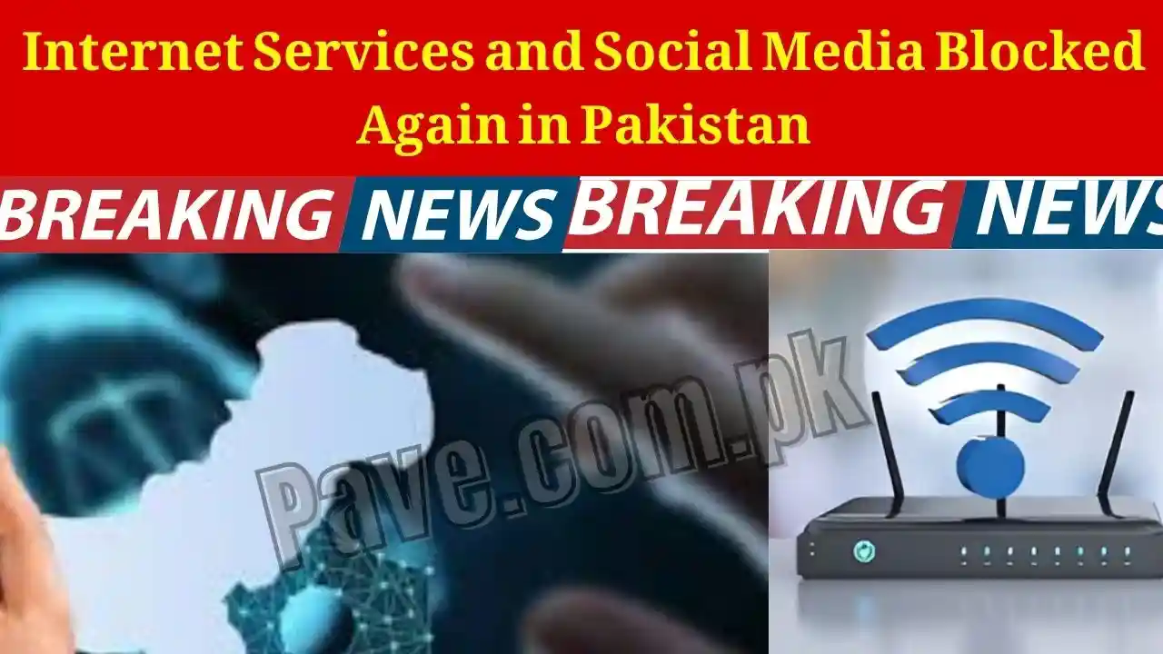 Internet Services and Social Media Blocked Again in Pakistan