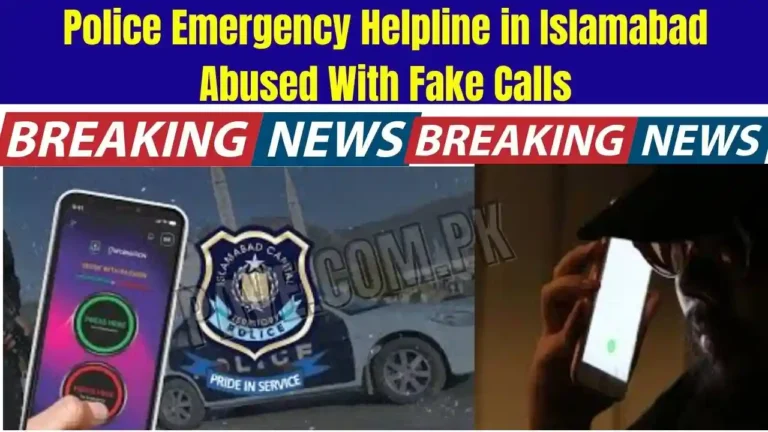 Important Announcement: Police Emergency Helpline in Islamabad Abused With Fake Calls 6 Police Emergency Helpline in Islamabad Abused With Fake Calls