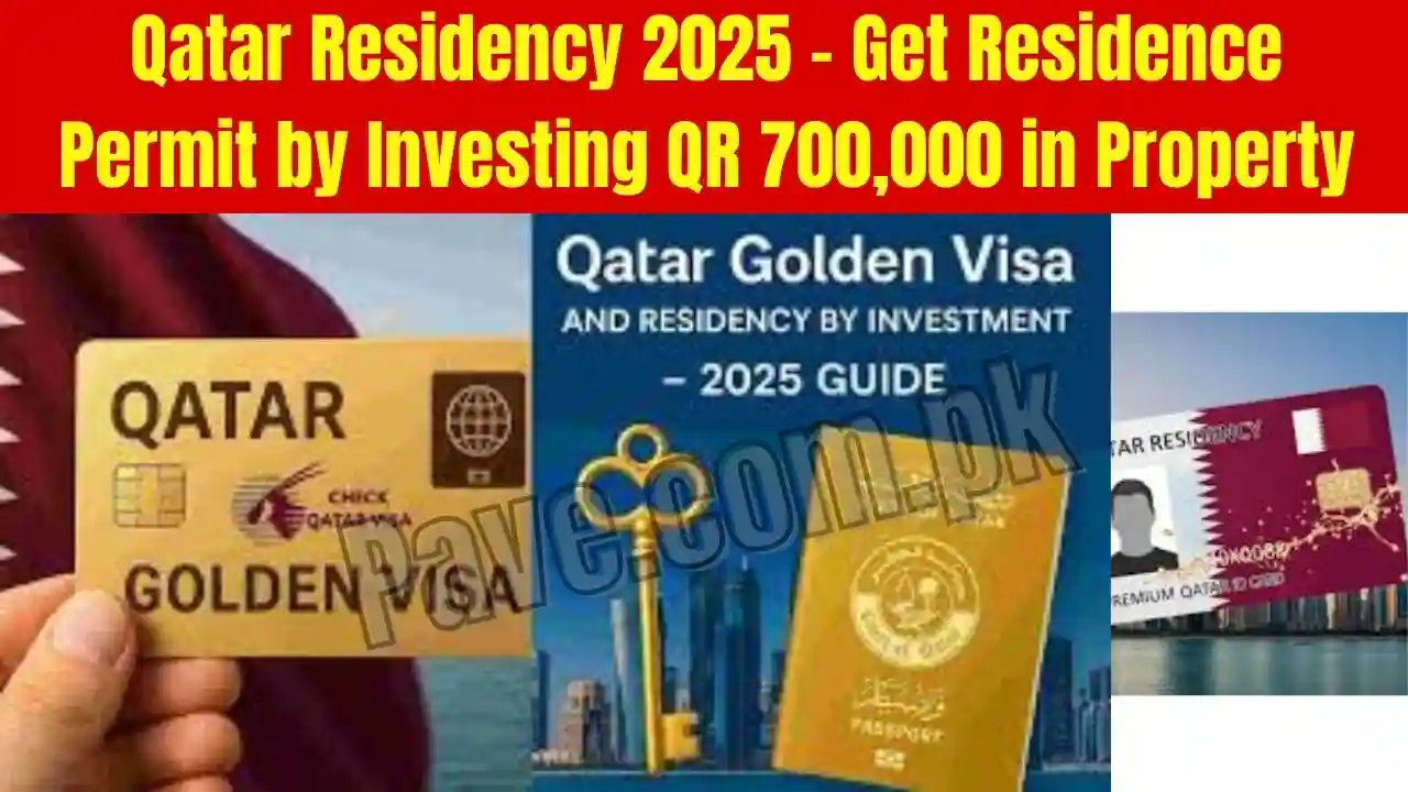 Qatar Residency 2025 – Get Residence Permit by Investing QR 700,000 in Property 1 Qatar Residency 2025 – Get Residence Permit by Investing QR 700,000 in Property