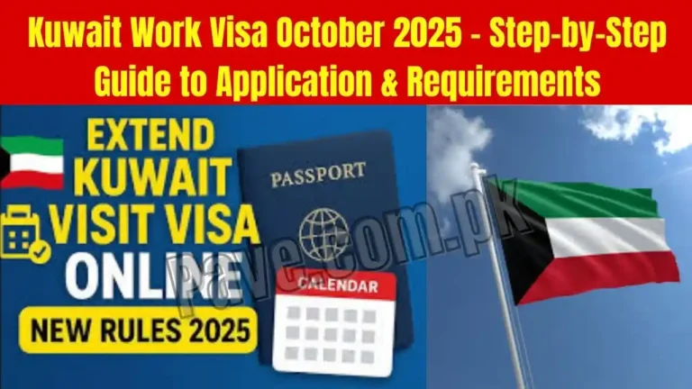 Kuwait Work Visa October 2025 – Step-by-Step Guide to Application & Requirements 4 Kuwait Work Visa October 2025