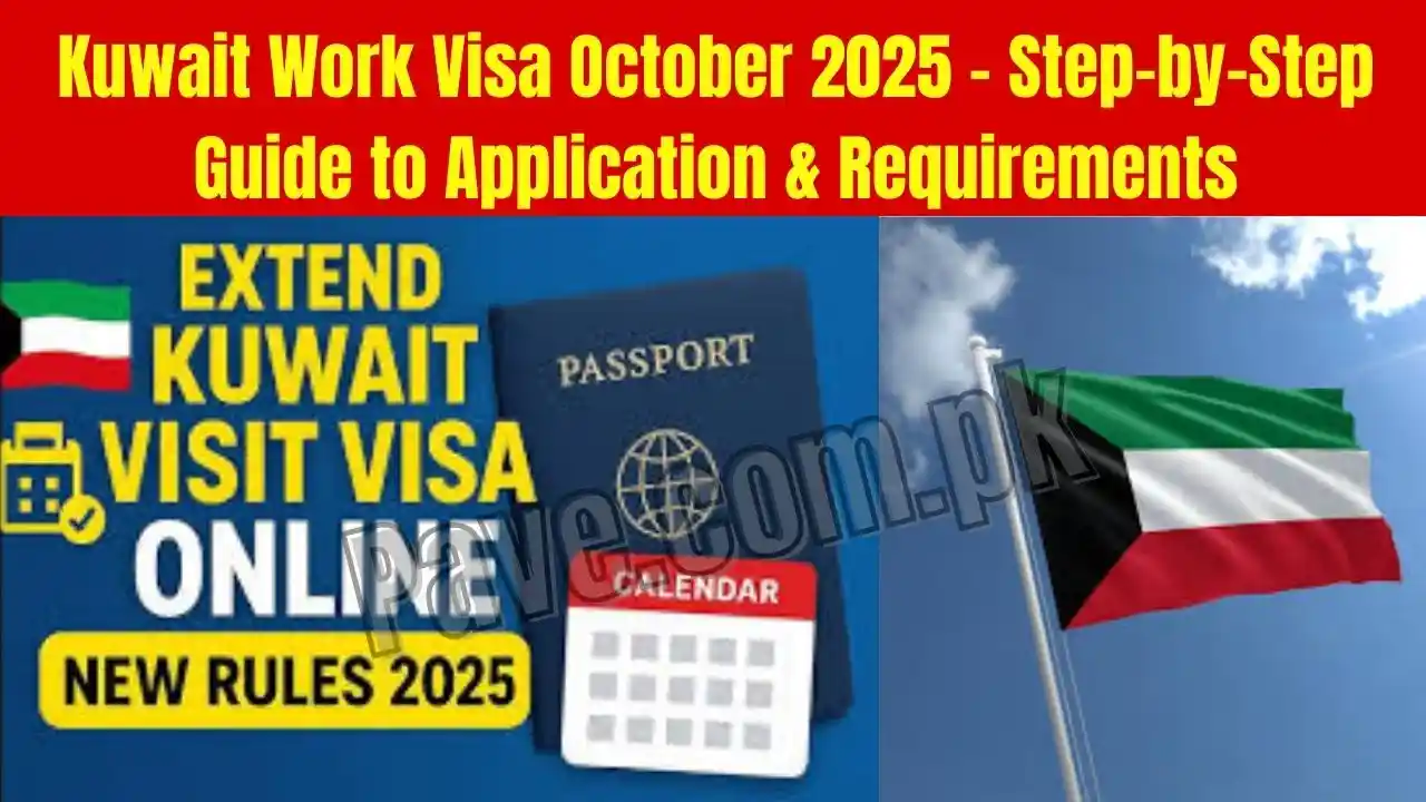 Kuwait Work Visa October 2025 – Step-by-Step Guide to Application & Requirements 1 Kuwait Work Visa October 2025