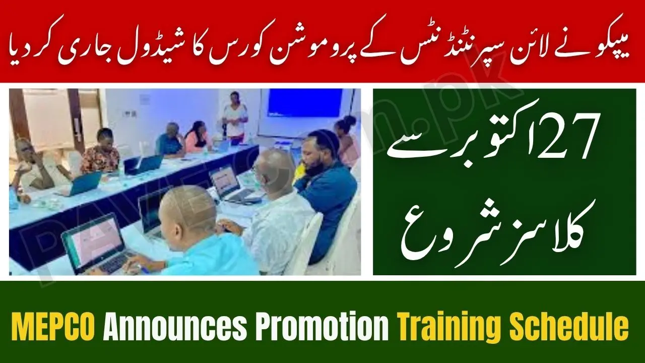 MEPCO Announces LS-II to LS-I Promotion Training Schedule