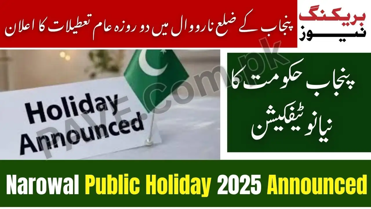 Narowal Declares Local Holiday on November 1
