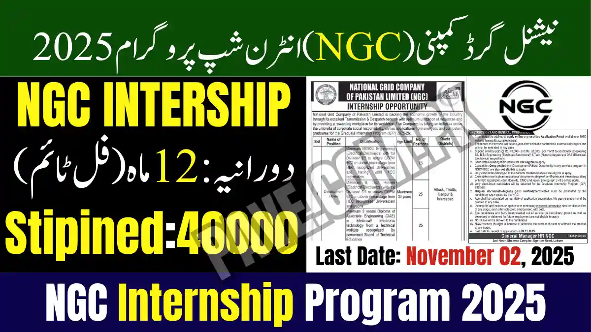National Grid Company NGC Internship Program 2025 – Apply Online at ntdc.gov.pk 1 National Grid Company NGC Announces Graduate Internship Program 2025-26