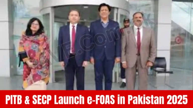 PITB & SECP Launch e-FOAS in Pakistan 2025 7 PITB & SECP Launch e-FOAS in Pakistan 2025