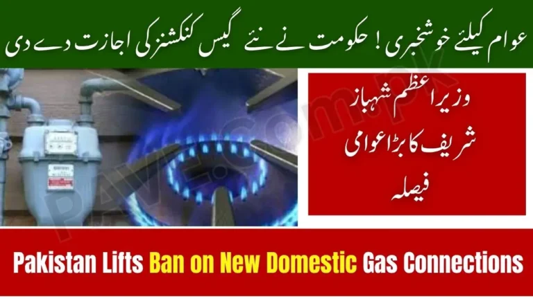 Pakistan Lifts Ban on New Domestic Gas Connections