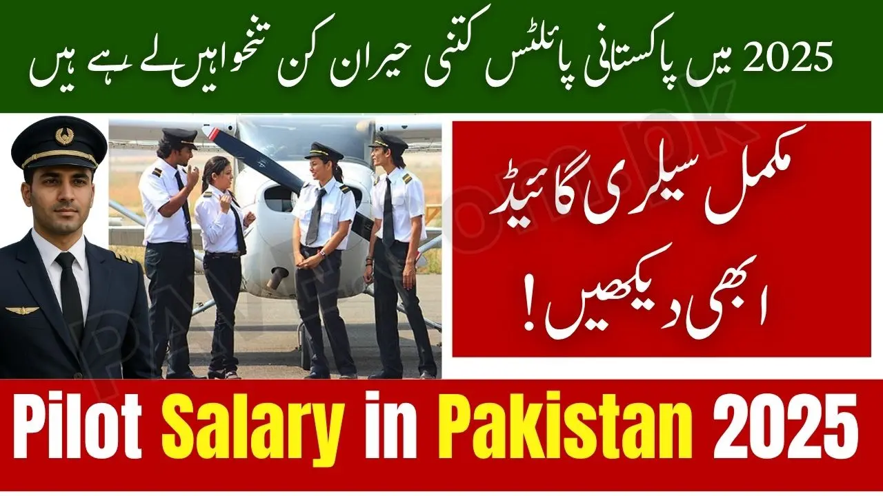 Pilot Salary in Pakistan 2025 — Latest Pay Scale, Perks & How to Become a Pilot 1 Salary of Pilot in Pakistan Per Month 2025