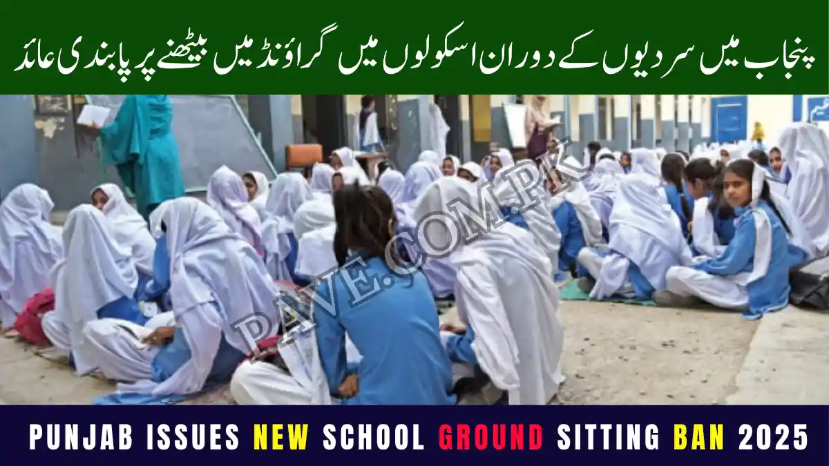 Punjab Issues New School Ground Sitting Ban 2025