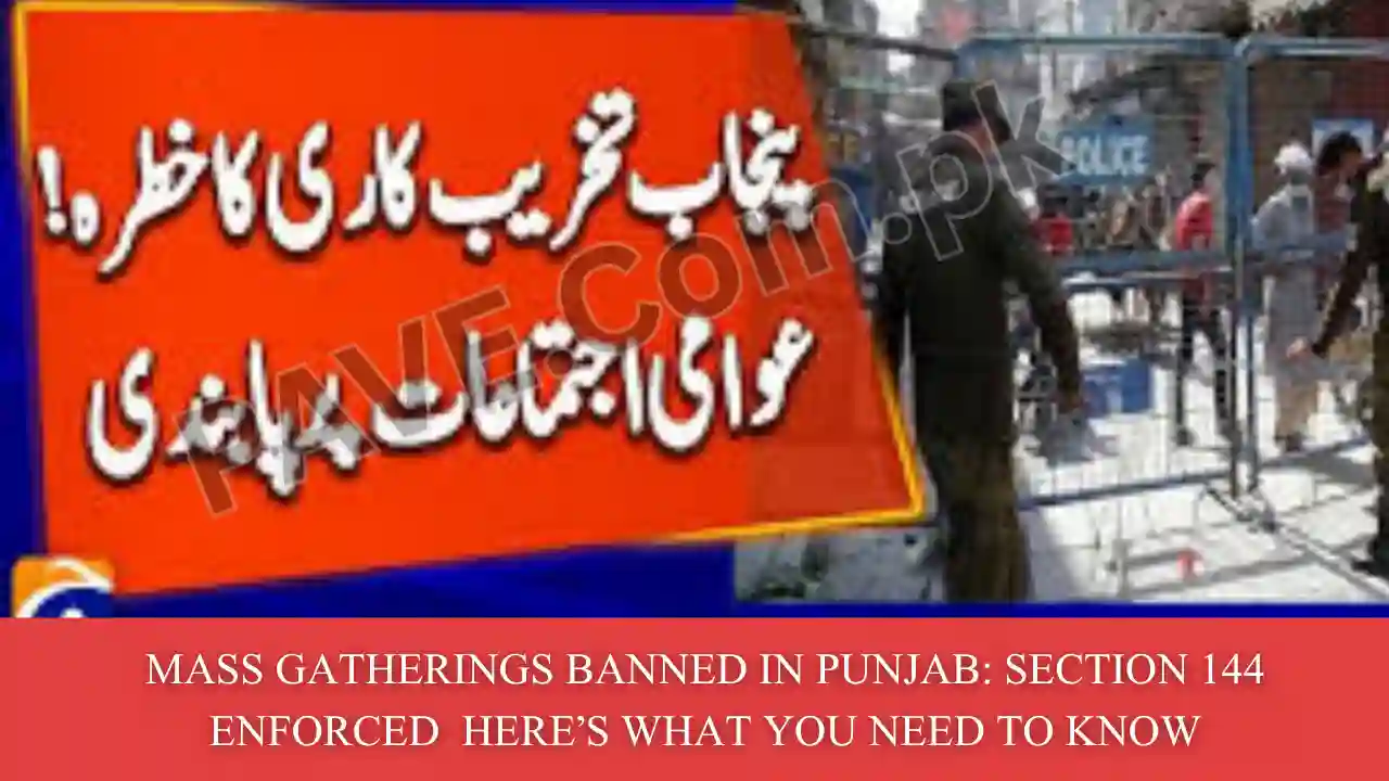 Punjab Mass Gathering Ban Section144