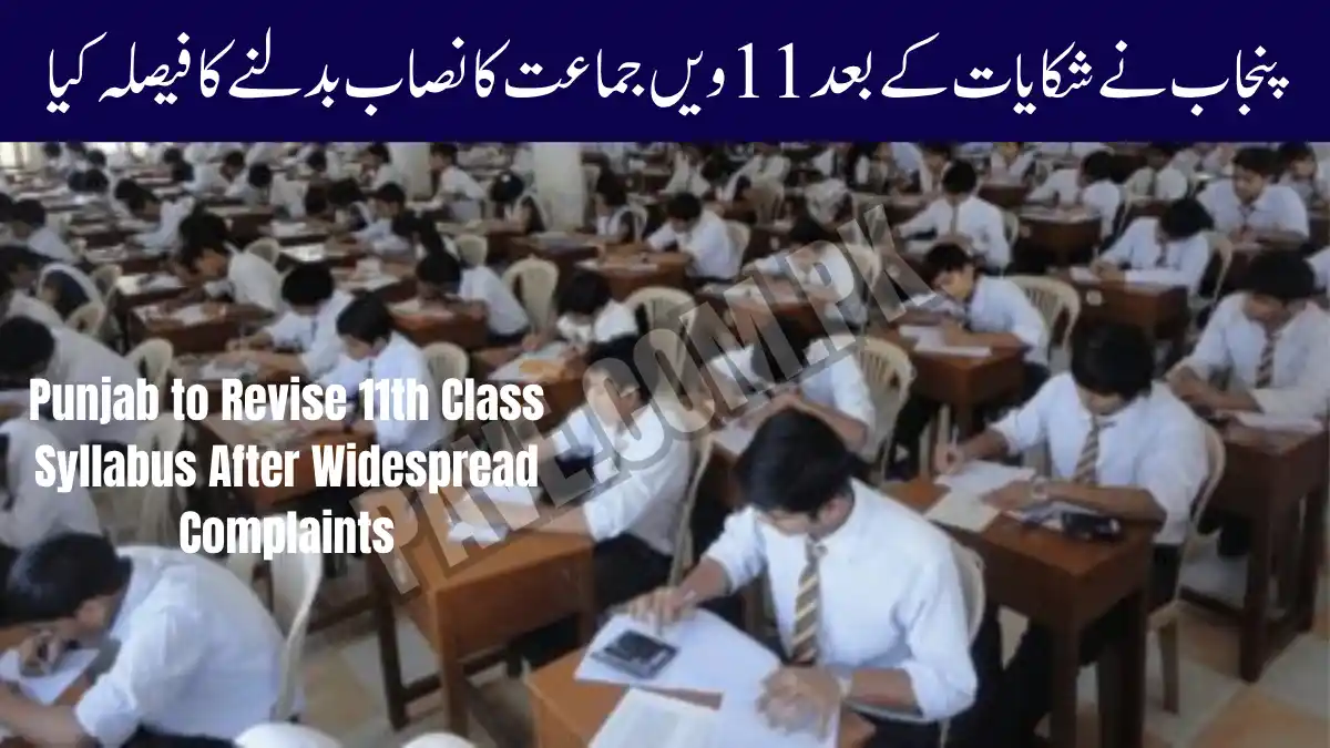 Punjab to Revise 11th Class Syllabus After Widespread Complaints