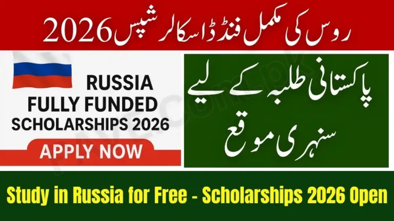 Russia Announces Fully Funded Scholarships 2026 for Pakistani Students