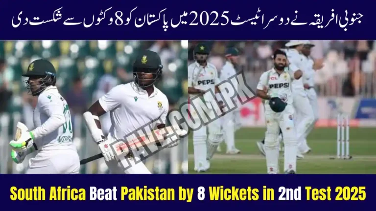 Breaking News: South Africa Beat Pakistan by 8 Wickets in 2nd Test 2025 — Series Ends 1-1 8 South Africa Beat Pakistan by 8 Wickets in 2nd Test 2025