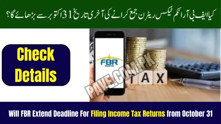 Will FBR Extend Deadline For Filing Income Tax Returns from October 31