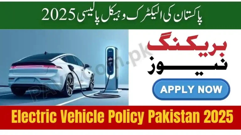 Electric Vehicle Policy Pakistan 2025