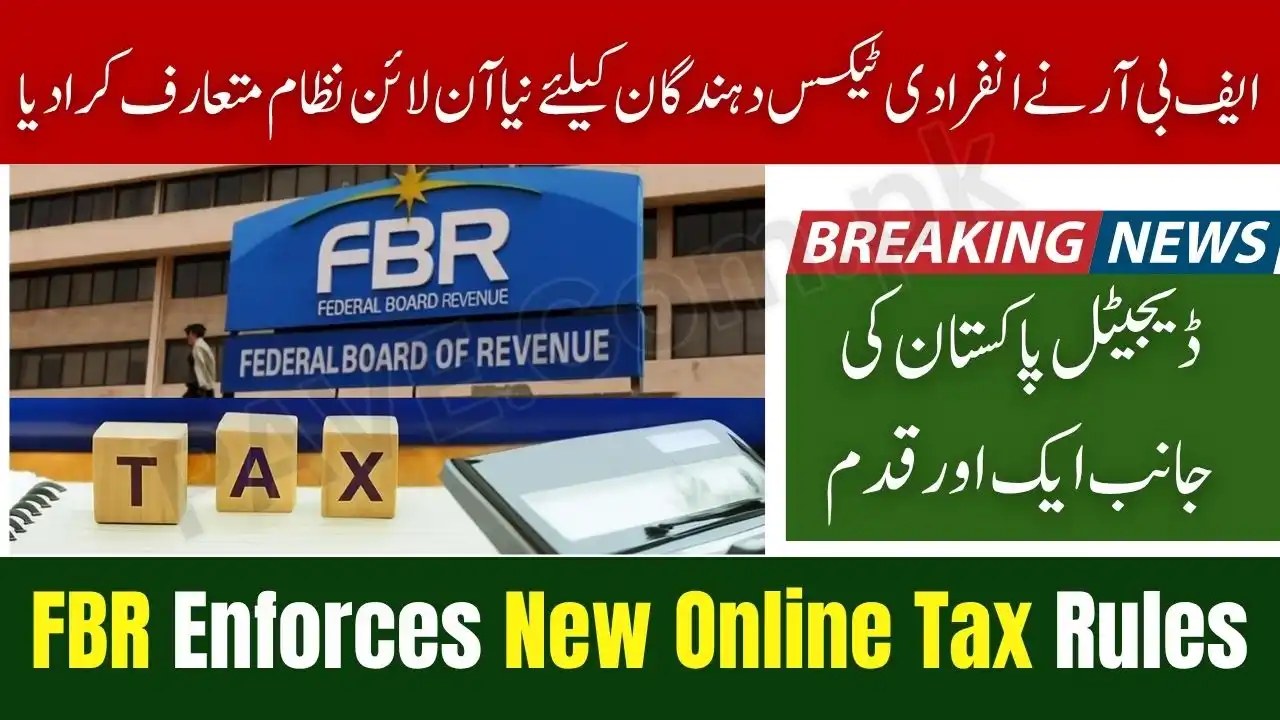 FBR Ready to Impose New Tax Rules on Individual Taxpayers