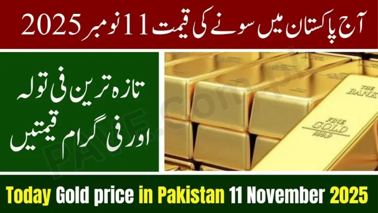Gold Price in Pakistan Today 11 November 2025 | Latest Per Tola, 10 Gram & City Wise Prices 4 Gold Price in Pakistan Today 11 November 2025