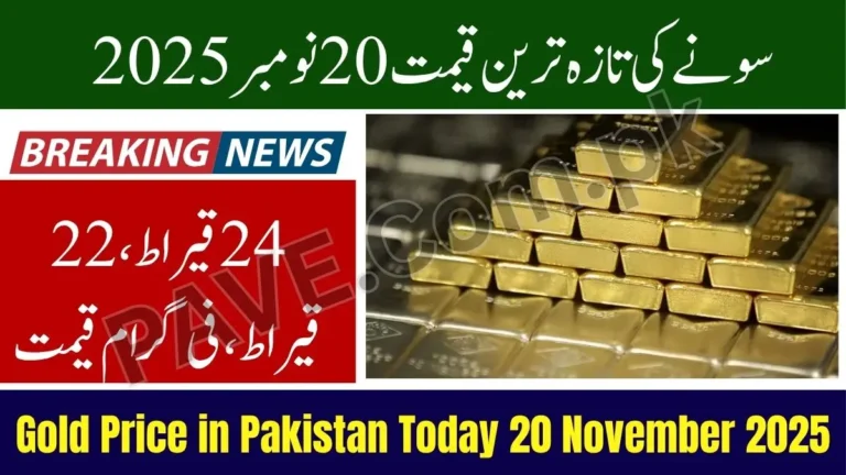 Gold Price in Pakistan Today 20 November 2025 – 24K Gold Surges to Rs 438,800 Per Tola 6 Gold Price in Pakistan Today 20 November 2025