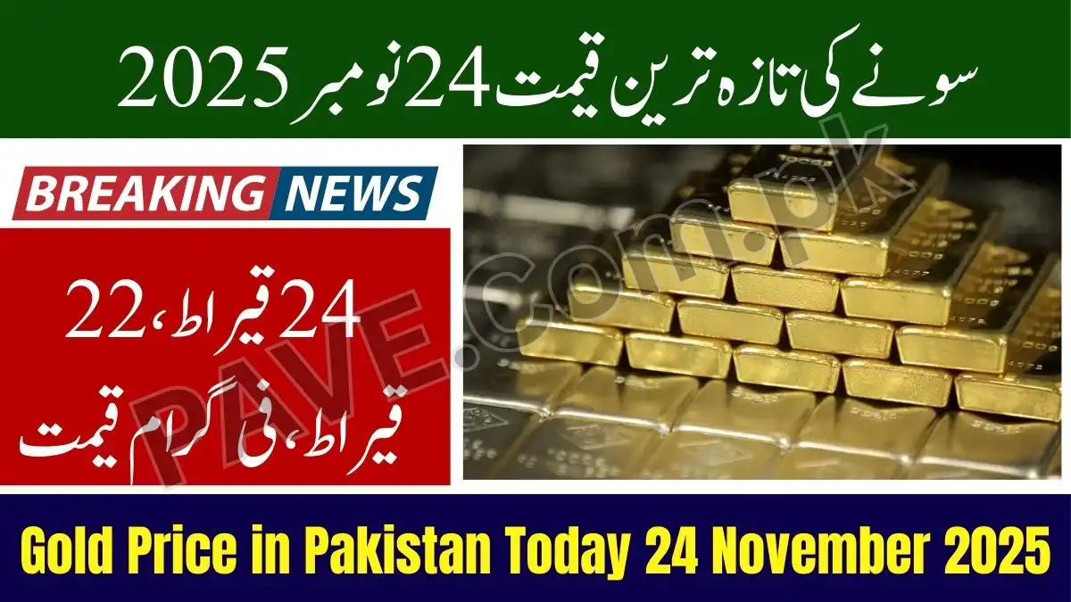 Gold Price in Pakistan Today 24 November 2025