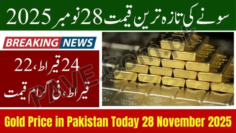 Gold Price in Pakistan Today 28 November 2025 – Latest Per Tola & Per Gram Prices 4 Gold Price in Pakistan Today 28 November 2025