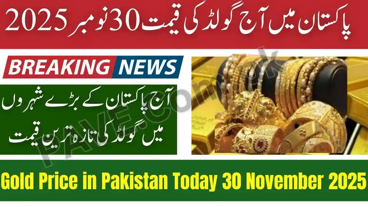 Gold Price in Pakistan Today 30 November 2025