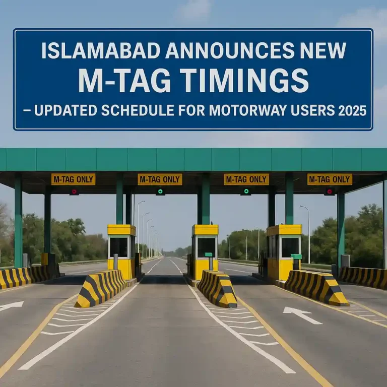 Islamabad Announces New M-Tag Timings