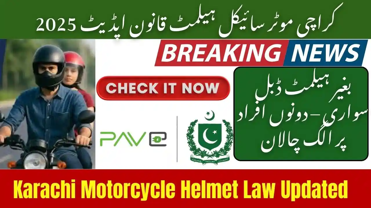 Karachi Motorcycle Helmet Law Updated