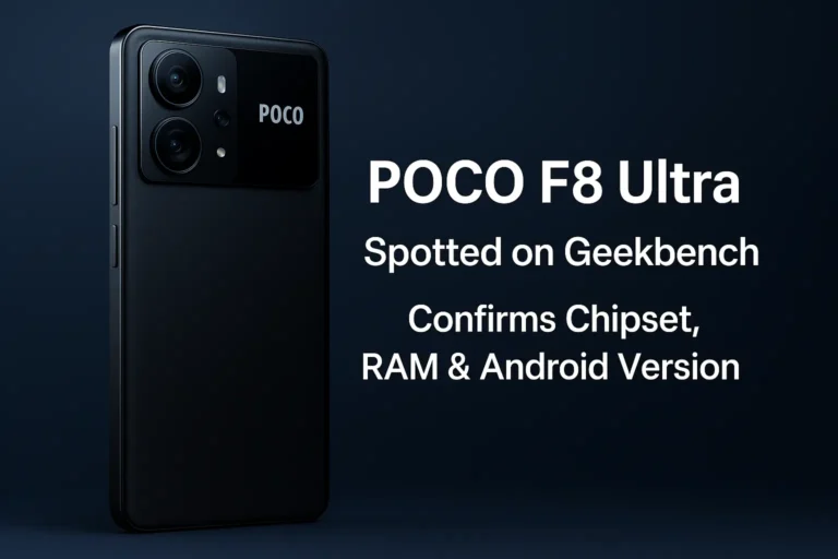 POCO F8 Ultra Geekbench Chipset RAM Android Version