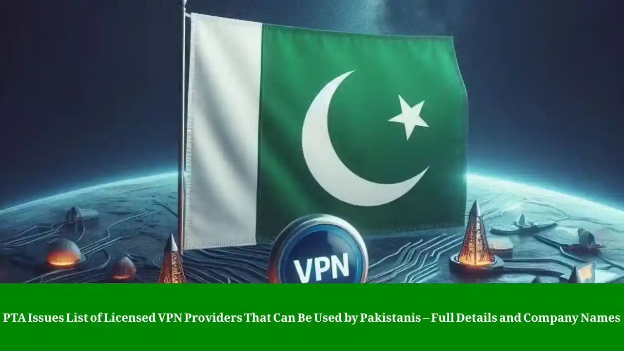 PTA licensed VPN providers Pakistan