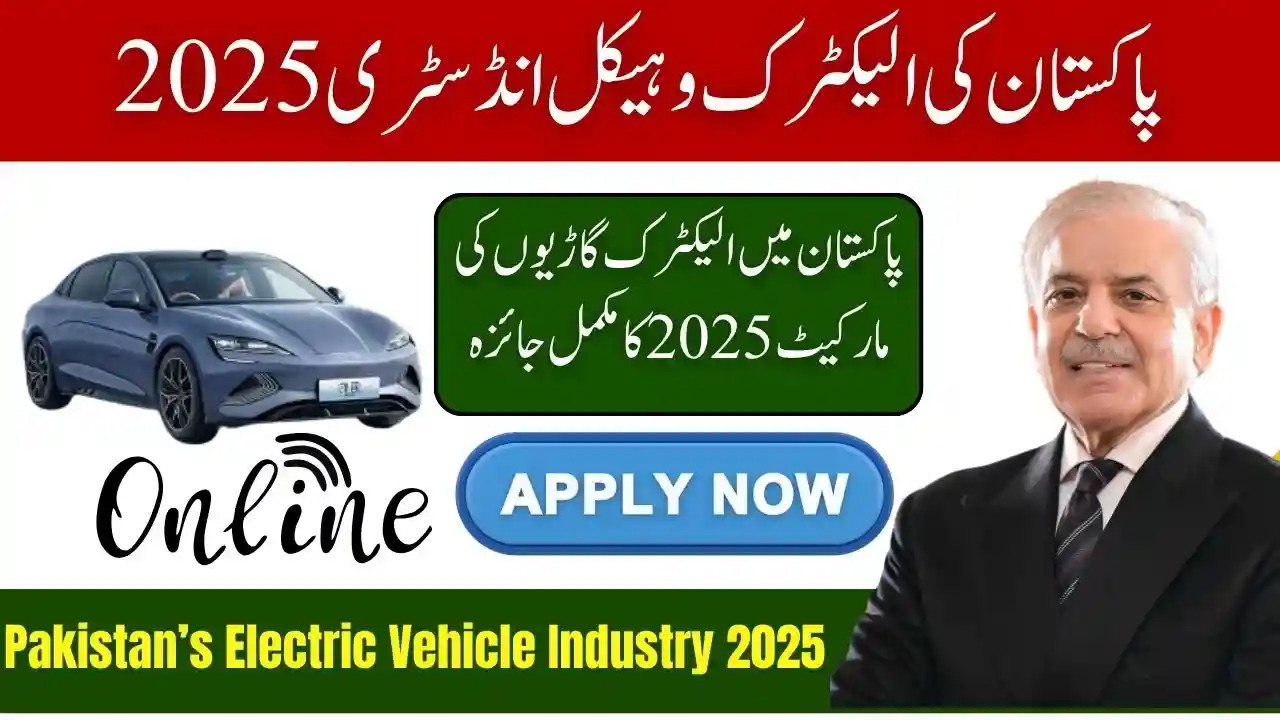 Pakistan’s Electric Vehicle Industry 2025 – Local Manufacturers and Investment Growth 1 Pakistan Electric Vehicle Industry 2025 Growth