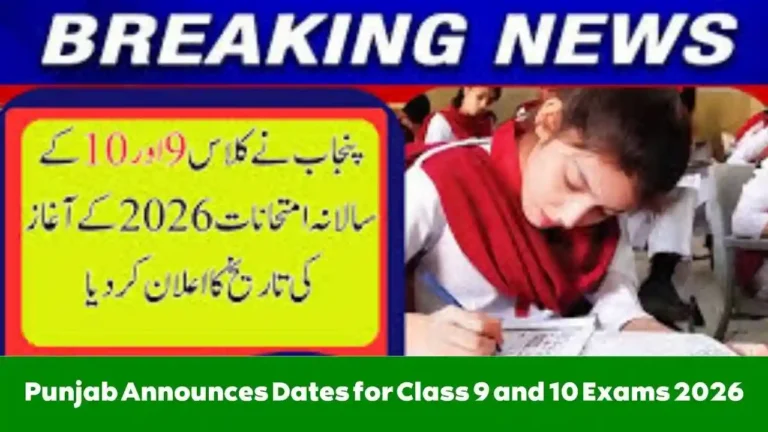 Punjab Announces Dates for Class 9 and 10 Exams 2026