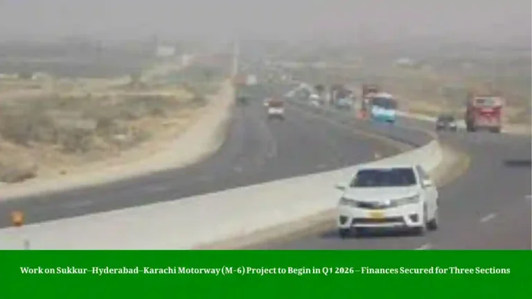 Sukkur Hyderabad Karachi Motorway Project 2026