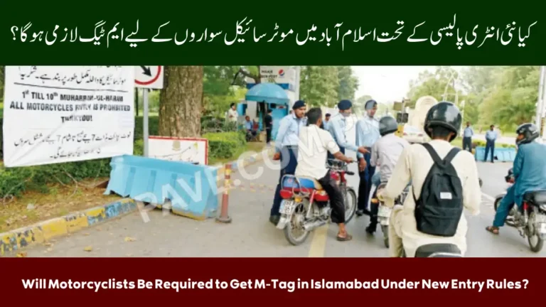 Will Motorcyclists Be Required to Get M-Tag in Islamabad Under New Entry Rules