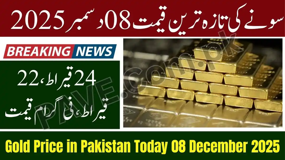 Gold Price in Pakistan Today 8 December 2025 — Latest Per Tola & Per Gram Rates Updated 1 Gold Price in Pakistan Today 8 December 2025 Latest Updated