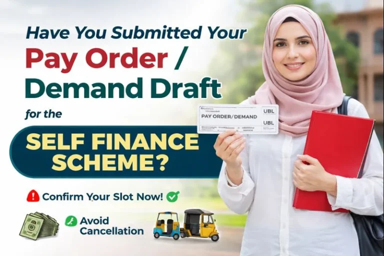 Have You Submitted Your Pay Order / Demand Draft for the Self Finance Scheme? 9 Self Finance Scheme Pay Order / Demand Draft Pakisatn