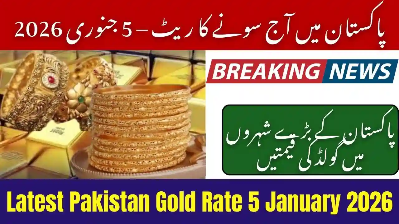 Gold Price in Pakistan Today 05 January 2026 – Latest Gold Rates Update