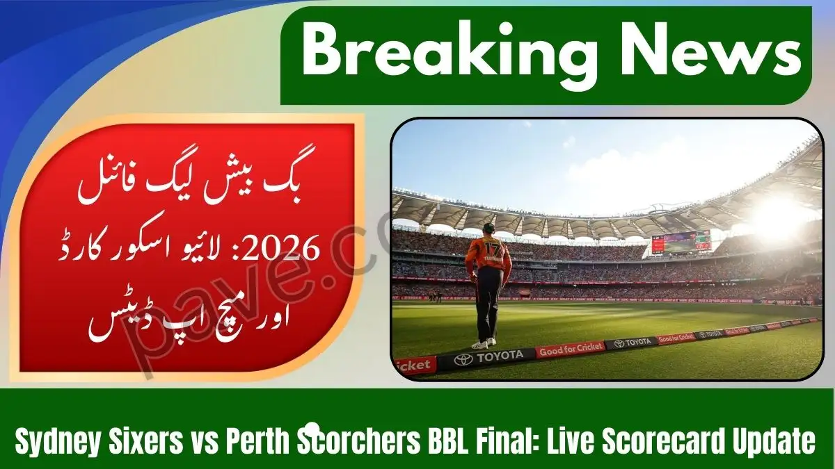 BBL Final: Sydney Sixers vs Perth Scorchers Live Scorecard Update 25 January 2026