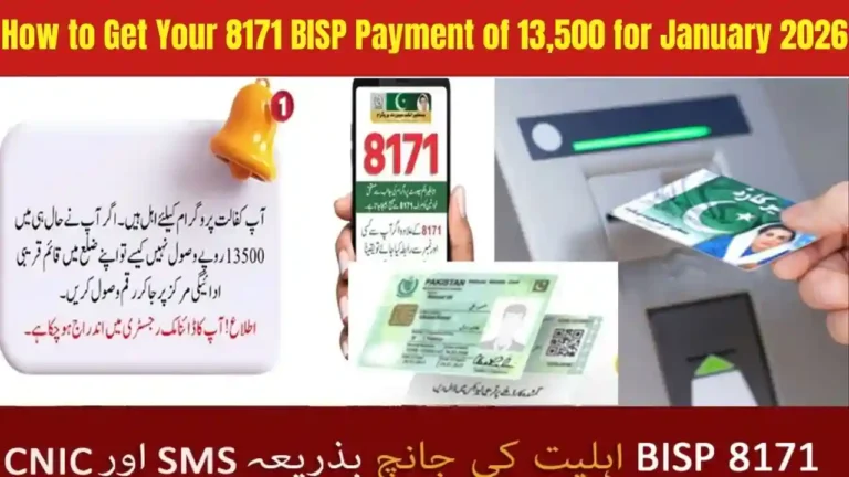 How to Get Your 8171 BISP Payment of 13,500 for January 2026