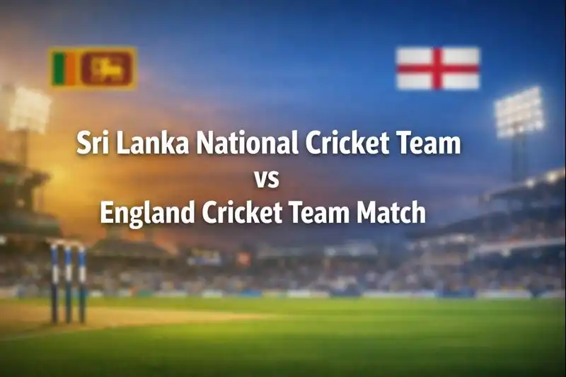 Sri Lanka National Cricket Team vs England Cricket Team Match Scorecard
