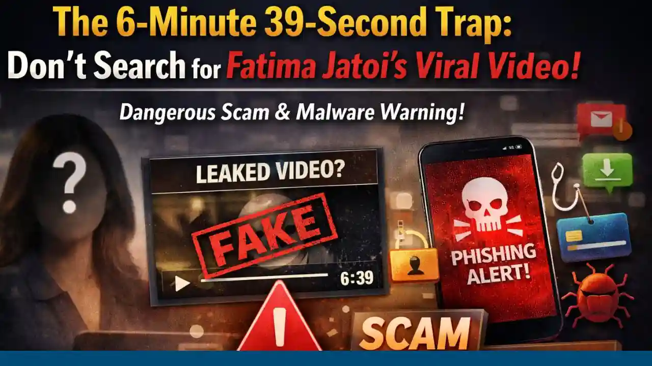 The 6-Minute 39 Second Trap Don’t Search for Fatima Jatoi’s Viral Video!