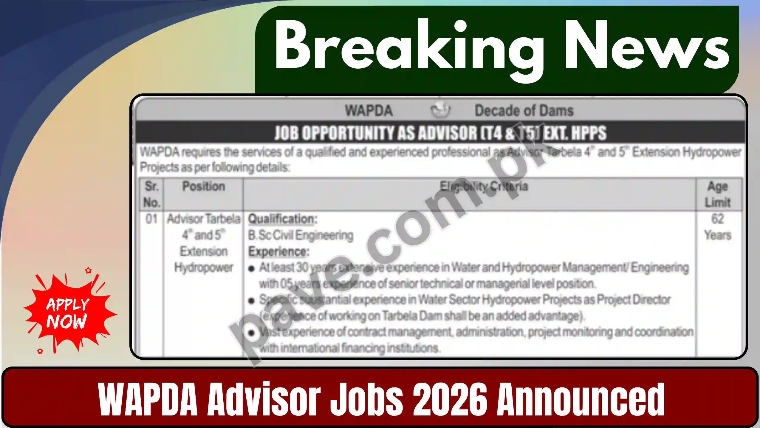 WAPDA Advisor Jobs 2026 Announced for Tarbela T4 & T5 Hydropower Projects 1 WAPDA Advisor Jobs 2026 Announced