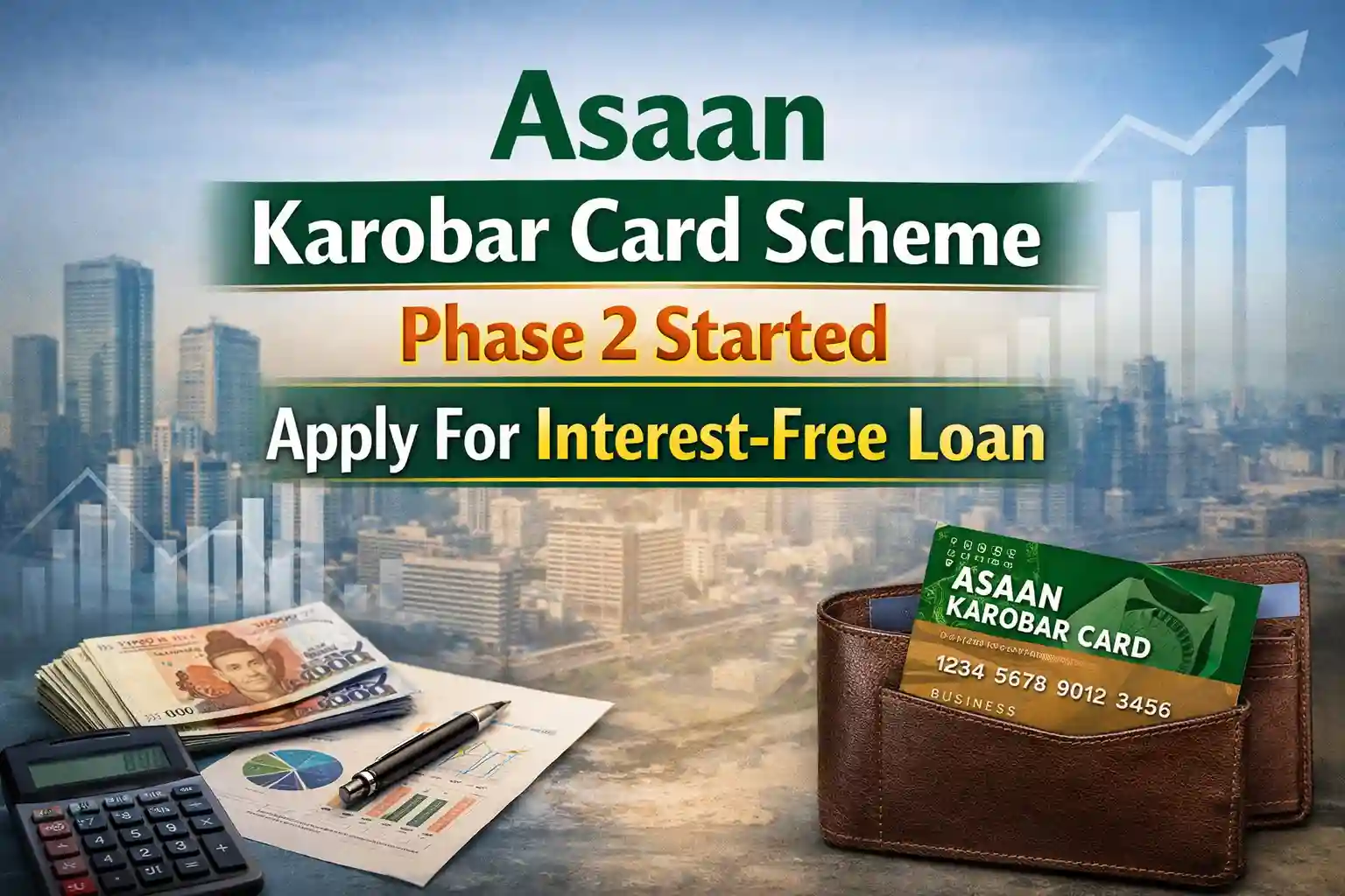 Asaan Karobar Card Scheme Phase 2 Started Apply For Interest-Free Loan