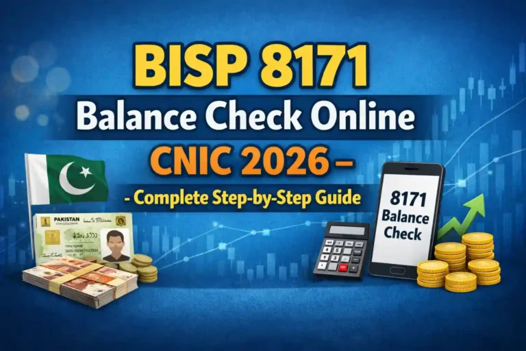 BISP 8171 Balance Check Online CNIC 2026 – Complete Step-by-Step Guide